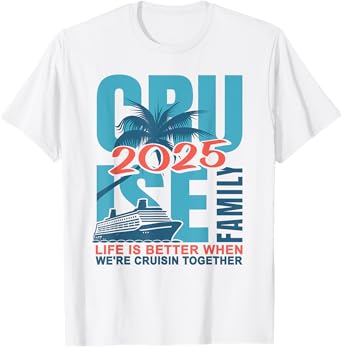 Family Cruise 2025 Cute Matching Outfit Cruise Trip Vacation T-Shirt