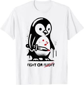 Funny Penguin Flight or Fight Meme Silly Humor T-Shirt