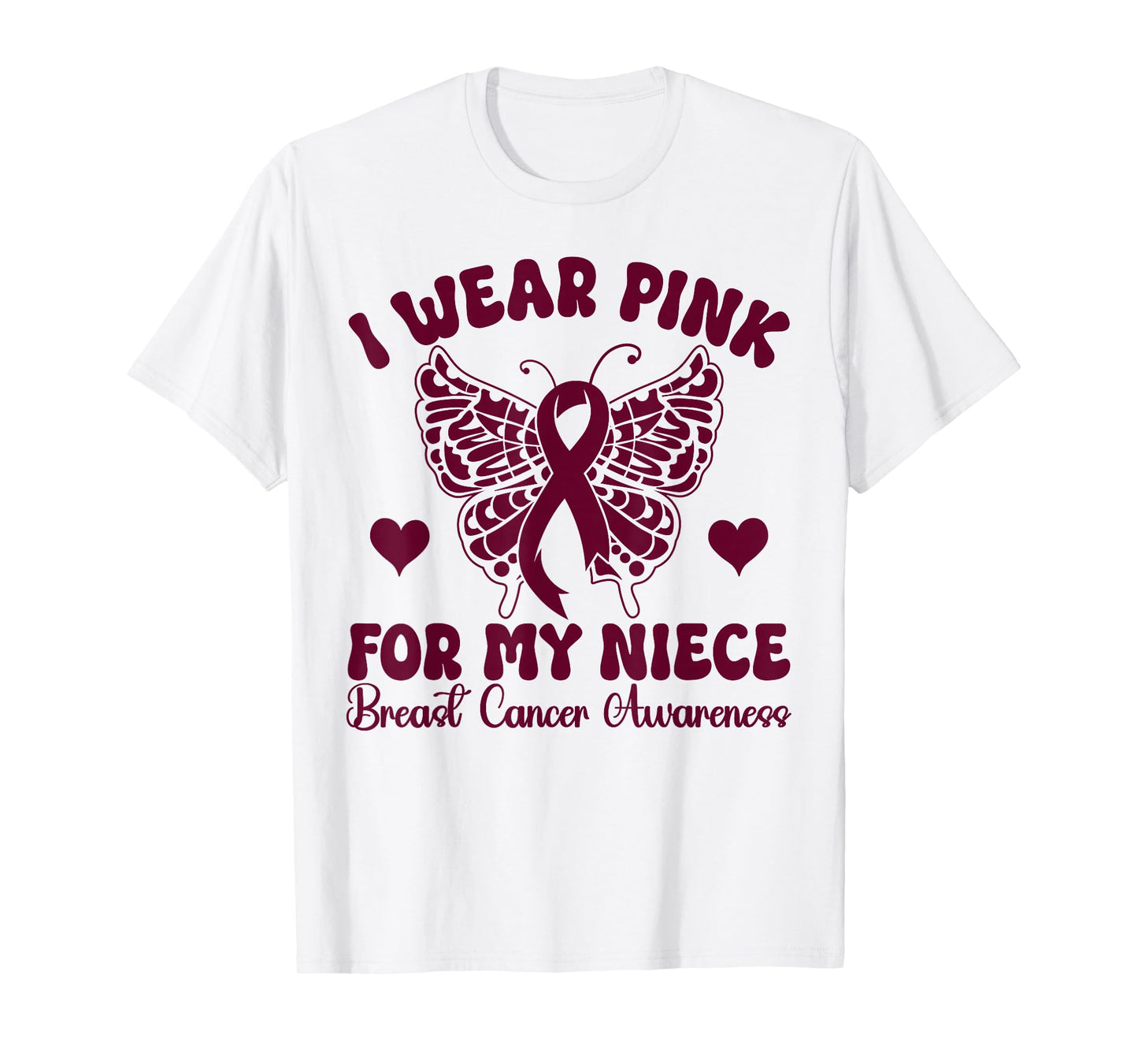 I Wear Pink for my Niece Breast Cancer Awareness butterfly T-Shirt