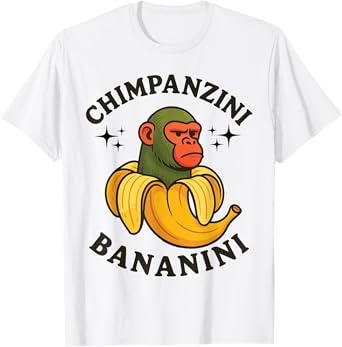 Chimpanzini Bananini Funny meme T-Shirt