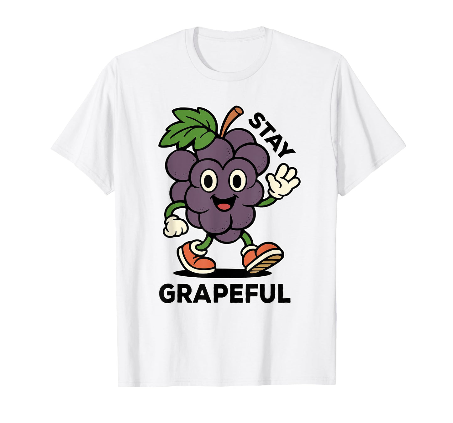Stay Grapeful - Retro Style - Funny Fruit Pun, Inspirational T-Shirt