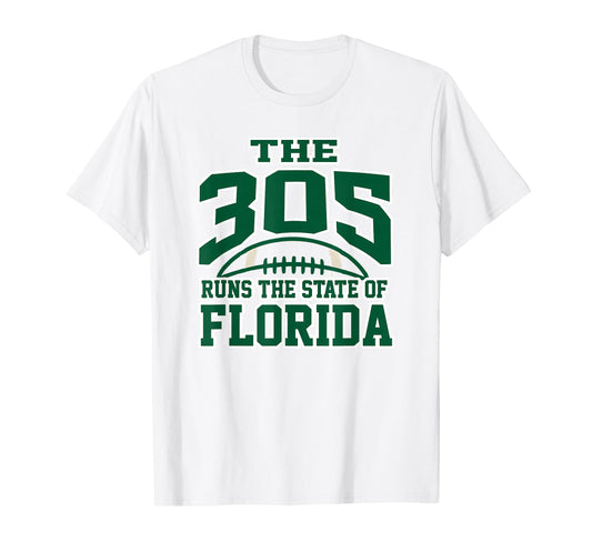305 Miami Area Code Runs The State of Florida Pride Apparel T-Shirt