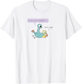 The Pigeon Sharing Means T-Shirt