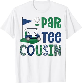 Par-Tee Cousin Golf Lover Birthday Party Family Matching T-Shirt