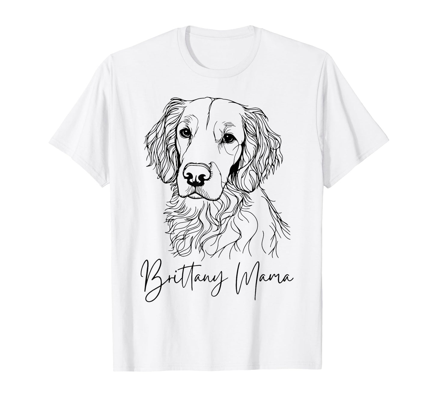 Brittany Mama Brittany Spaniel Mom Cute Dog Line Art T-Shirt
