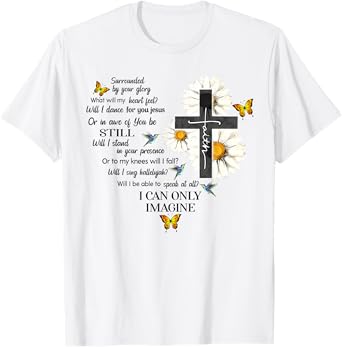 Butterfly Jesus Cross I Can Imagine Christian Religious T-Shirt