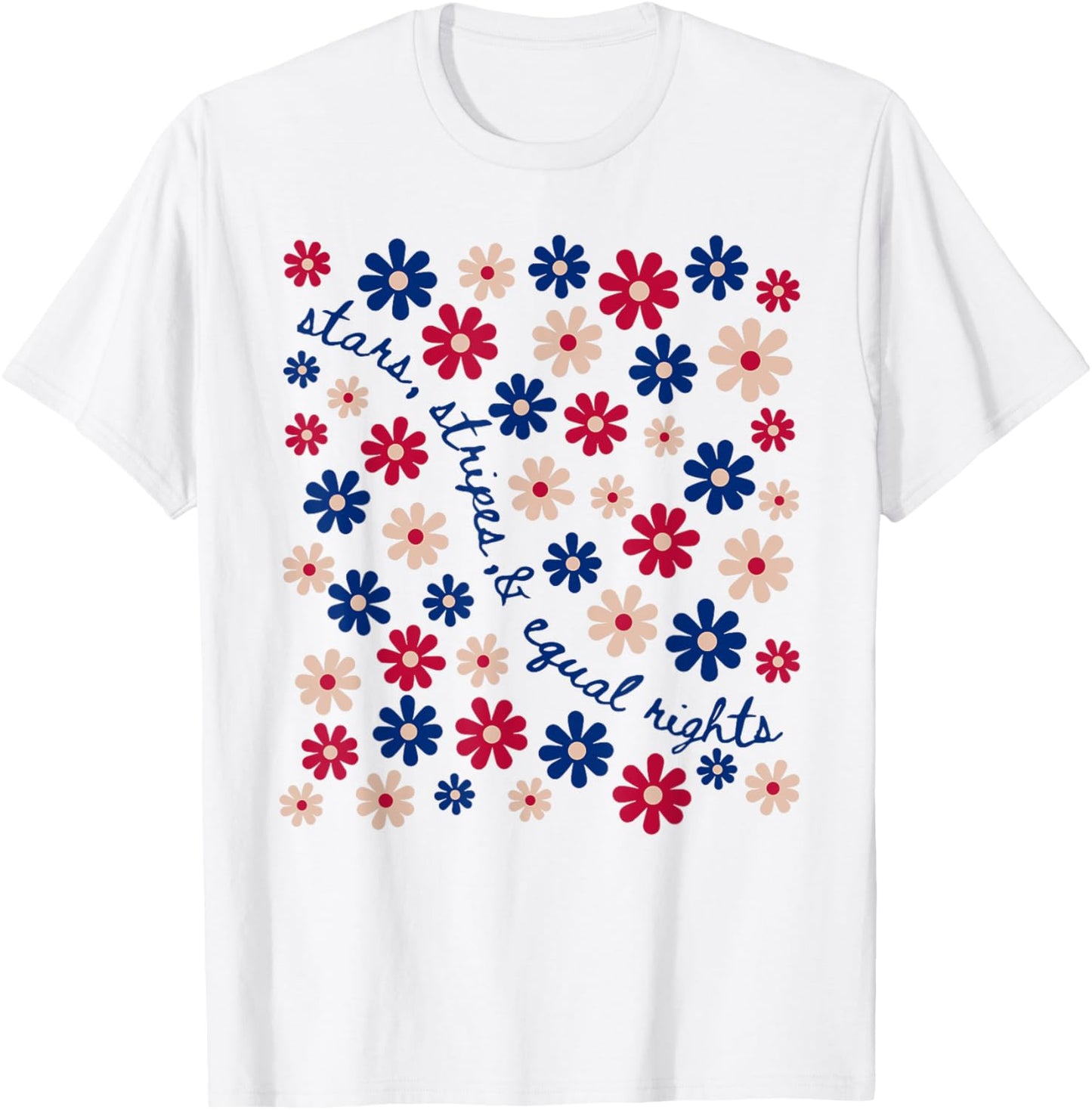 Stars Stripes And Equal Rights 4th Of July Women's Rights T-shirt