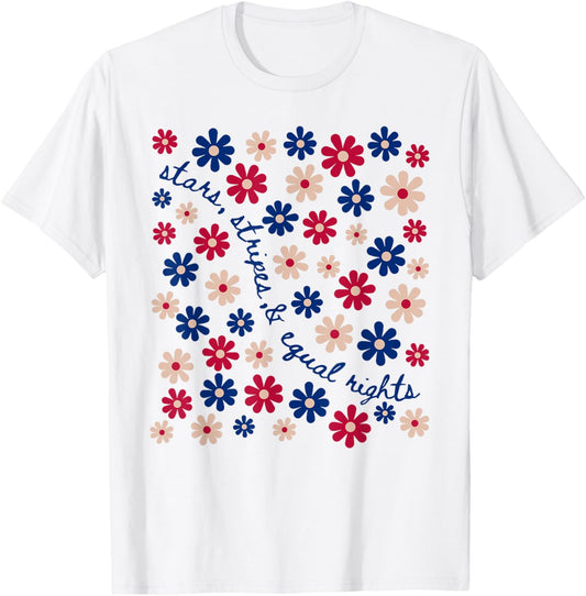 Stars Stripes And Equal Rights 4th Of July Women's Rights T-shirt