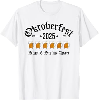 Oktoberfest 2025 6 Stein Apart Beer October Funny Drinking T-Shirt