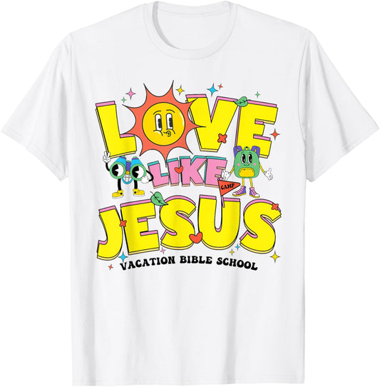 Groovy Love Like Jesus Vacation Bible School VBS Live It T-Shirt