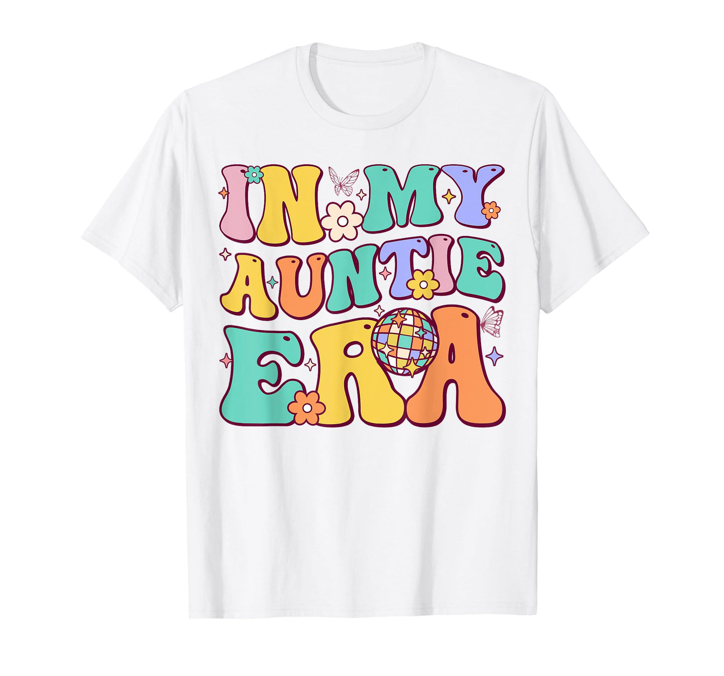 In My Auntie Era Baby Announcement for Aunt Mother's Day T-Shirt