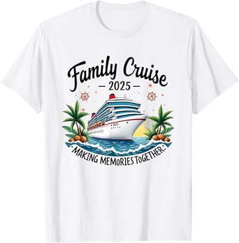 Family Cruise 2025 Vacation Trip Family Matching Cruise Ship T-Shirt
