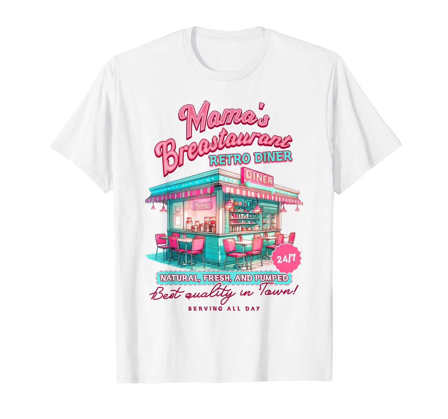 Normalize Breastfeeding Mom Breastfeed Mama's Breastaurant T-Shirt