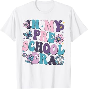 In My Preschool Grade Era 1st Day Of Back To School Girl T-Shirt