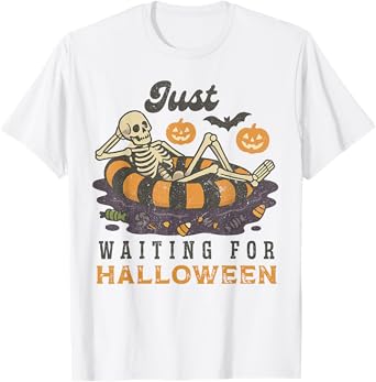 Just Waiting for Halloween Funny Skeleton Spooky Summerween T-Shirt