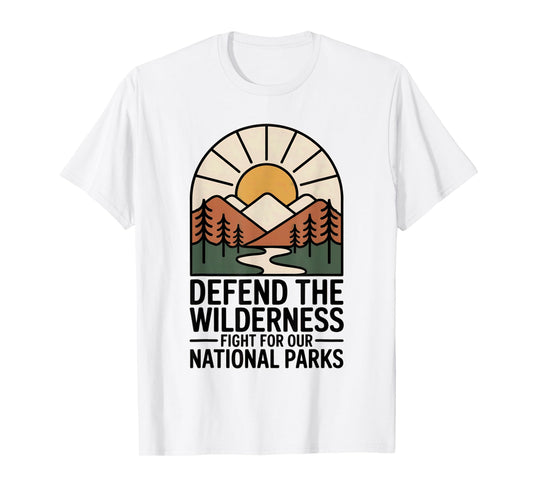 Protect Our National Parks Wildlife Save National Parks T-Shirt