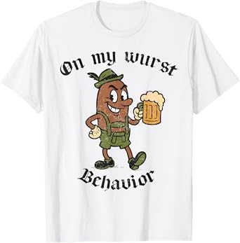 Oktoberfest On My Wurst Behavior Sausage Beer Festival T-Shirt