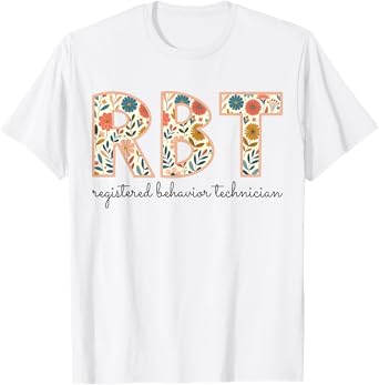 RBT Registered Behavior Technician Therapist Vintage Flower T-Shirt