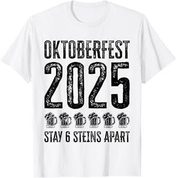 Oktoberfest 2025 6 Stein Apart Beer October Funny Drinking T-Shirt