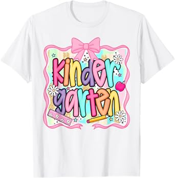 Kindergarten Teacher Girls Kids Kinder Back to School T-Shirt