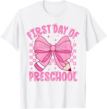 First Day Of Preschool Coquette Bow Back To School Girls T-Shirt