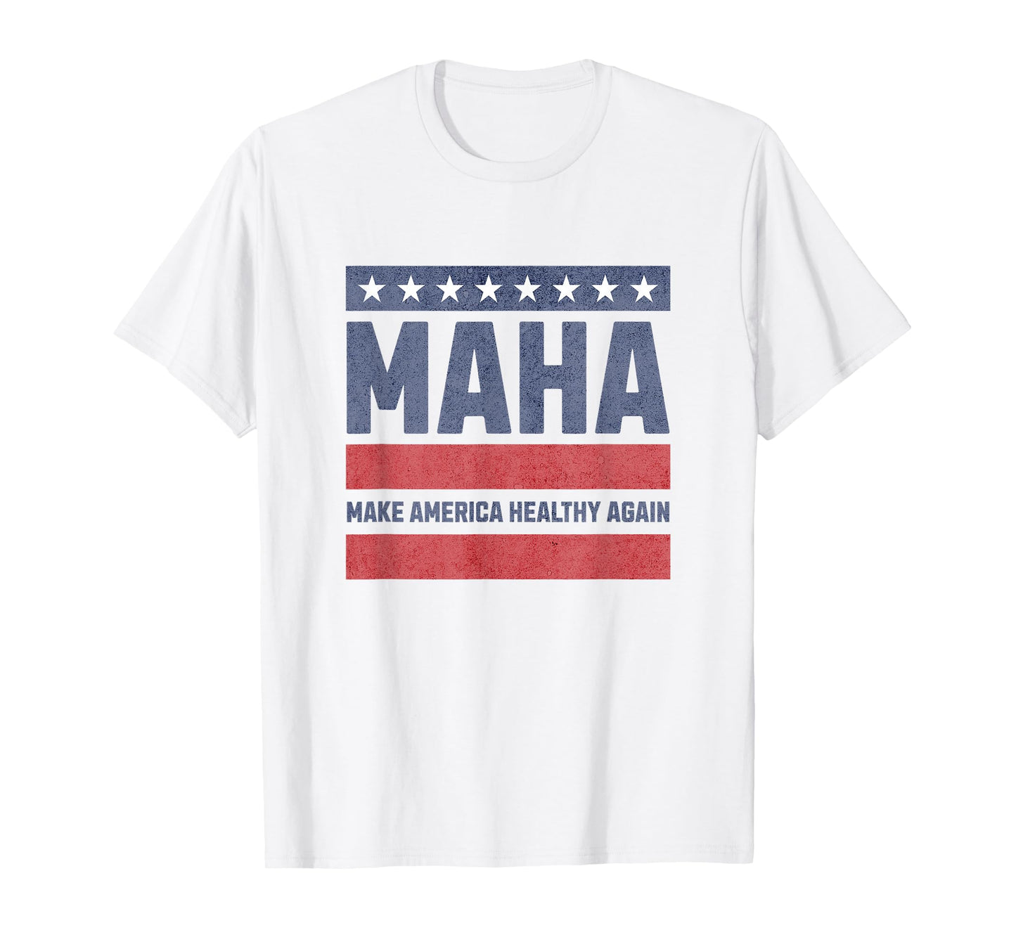 MAHA - Make America Healthy Again T-Shirt