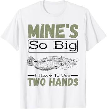 Catfish Mine's Ao Big Catfishing Catfish Angler Fisherman T-Shirt