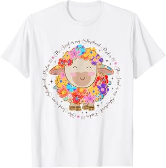 The Lord is my Shepherd Easter Christian Bible Jesus Faith T-Shirt