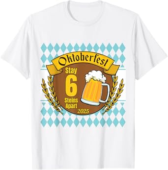 Oktoberfest 2025 6 Stein Apart Beer October Funny Drinking T-Shirt