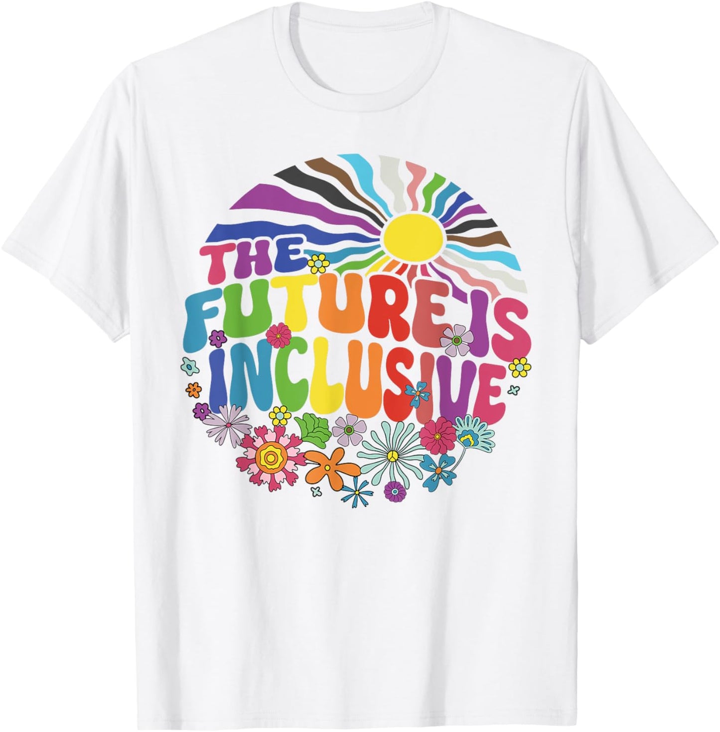 The Future Is Inclusive LGBT Flag Groovy Gay Rights Pride T-Shirt