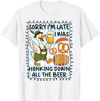 Funny Oktoberfest Silly Goose Busy Honking Down All The Beer T-Shirt