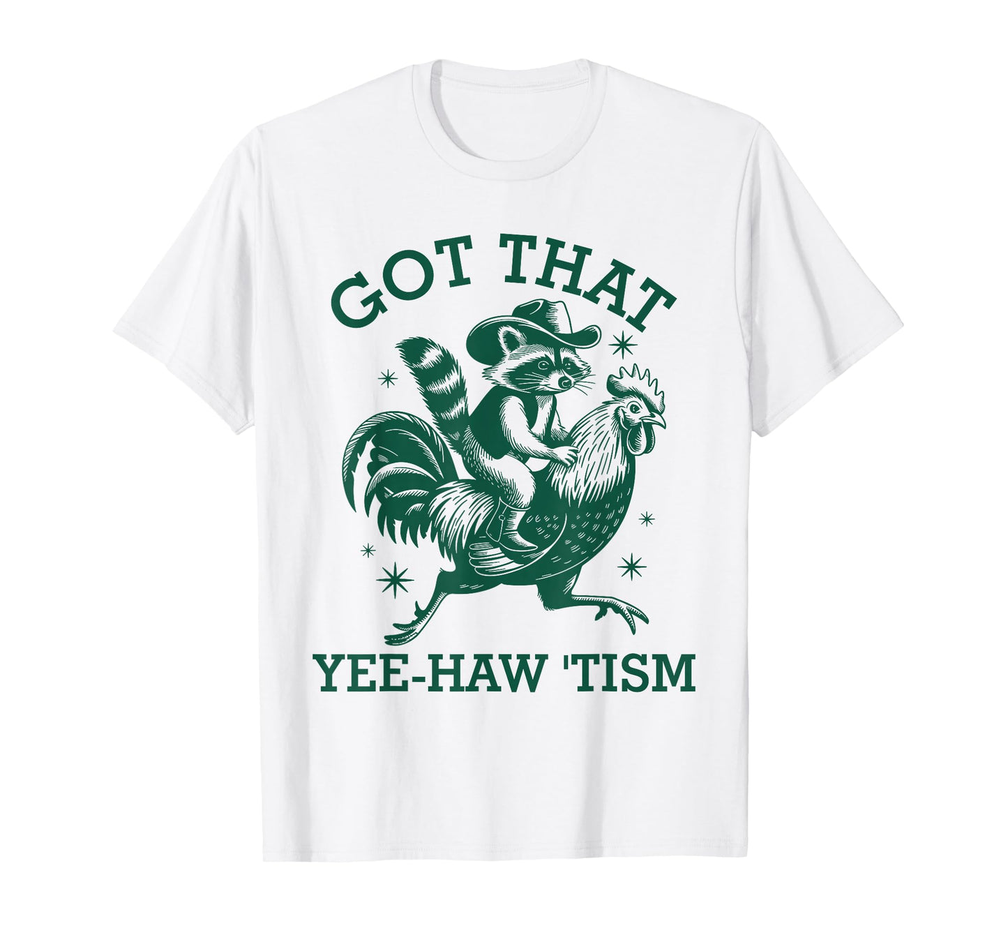 Got That-Yee Haw 'Tism Raccoon Cowboy Western Rodeo Vintage T-Shirt