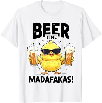 beer time madafakas T-Shirt
