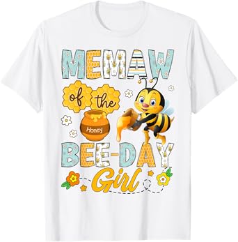 Memaw Of The Bee-Day Girl Funny Bee Birthday Party T-Shirt