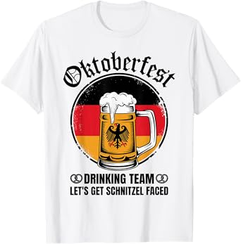 Oktoberfest Drinking Team Let's Get Schnitzel Faced T-Shirt