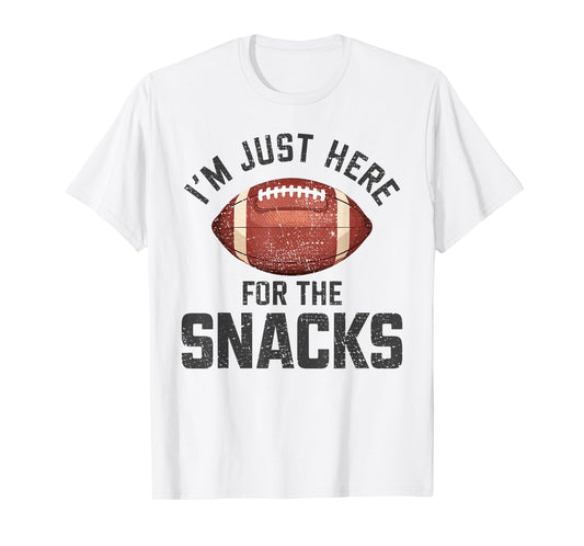 Funny I'm Just Here For The Snacks Football T-Shirt