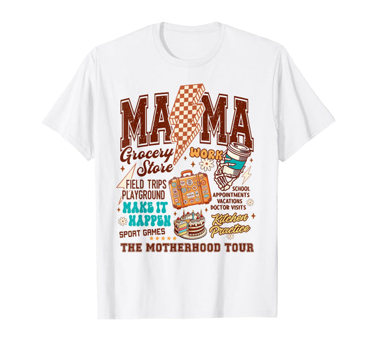 Mom Life Mother’s Day Coffee Lover Mama The Motherhood Tour T-Shirt