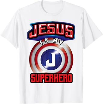 Jesus Is My Superhero Shirt | Cute Powerful Christian Gift T-Shirt