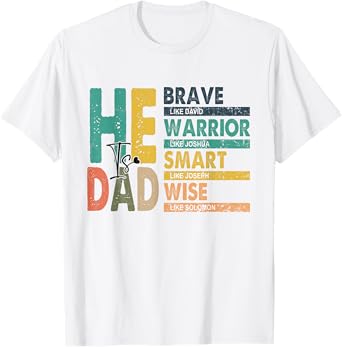 Mens Funny Dad Fathers Day Christian Jesus He Is Smart Brave T-Shirt