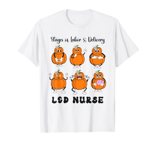 Women Stage Of Labor And Delivery Nurse Halloween Pumpkins T-Shirt