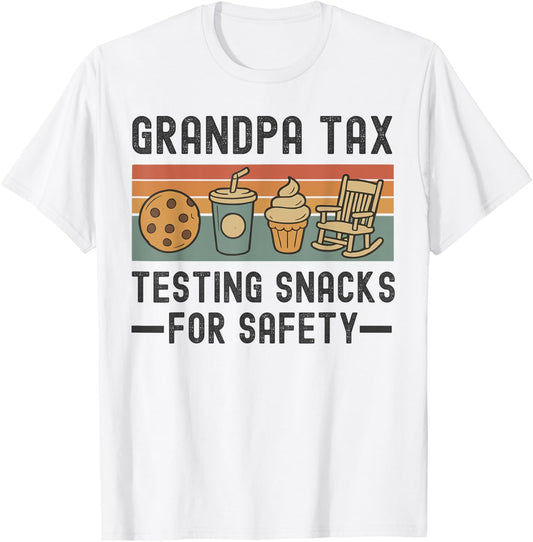 Vintage Grandpa Tax Testing Snacks For Safety Fast Food T-Shirt