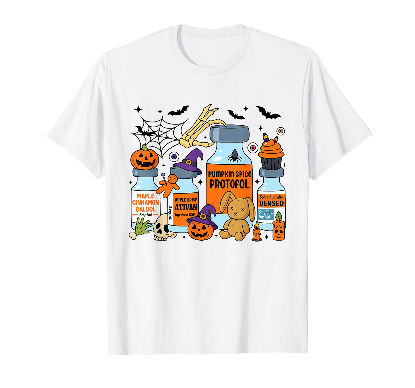 Pumpkin Spice Propofol Ativan Versed Haldol Halloween Nurse T-Shirt