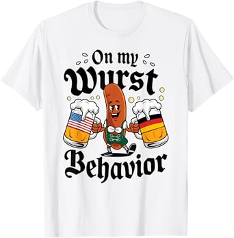 On My Wurst Behavior Oktoberfest Funny German Beer T-Shirt