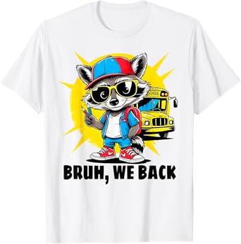 Bruh We Back Funny Raccoon School Bus Back To School Boys T-Shirt