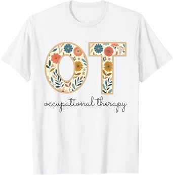 Occupational Therapy Vintage Flower OT OTA Therapist T-Shirt