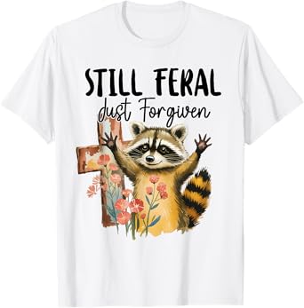 Vintage Still Feral Just Forgiven Cross Raccoon Christian T-Shirt