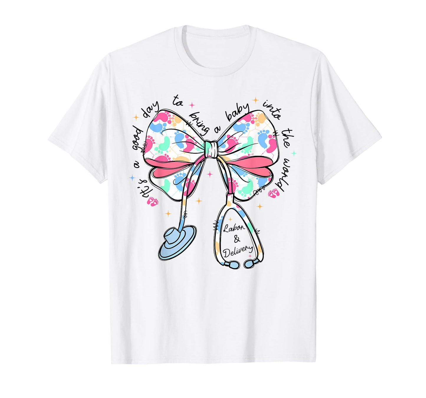 Labor and Delivery NICU Nurse Life Coquette Bow Stethoscope T-Shirt