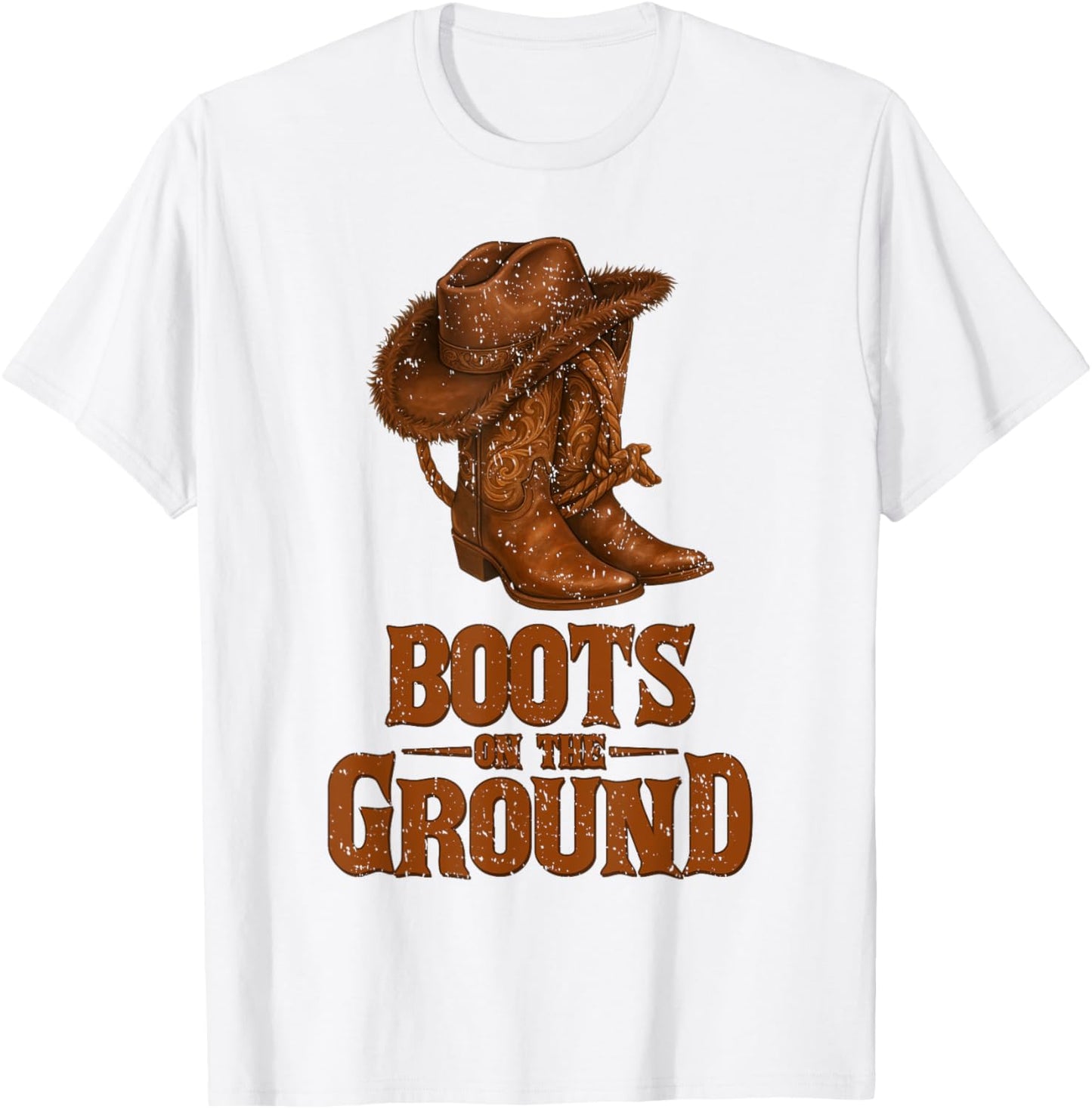 Boots On The Ground Western Southern Rodeo Cowgirl T-Shirt