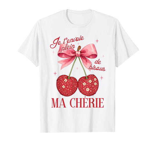 French Cherry Lover Coquette Bow Farmers Market Ma Cherie T-Shirt