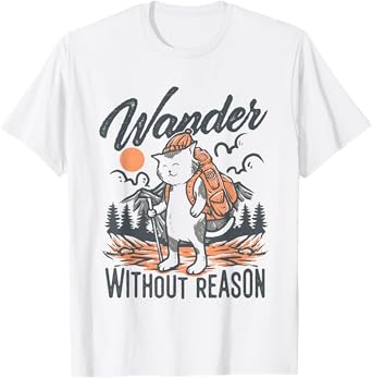 Cat Wander Without Reason Adventure Hiking Funny Hiking T-Shirt for Men Women